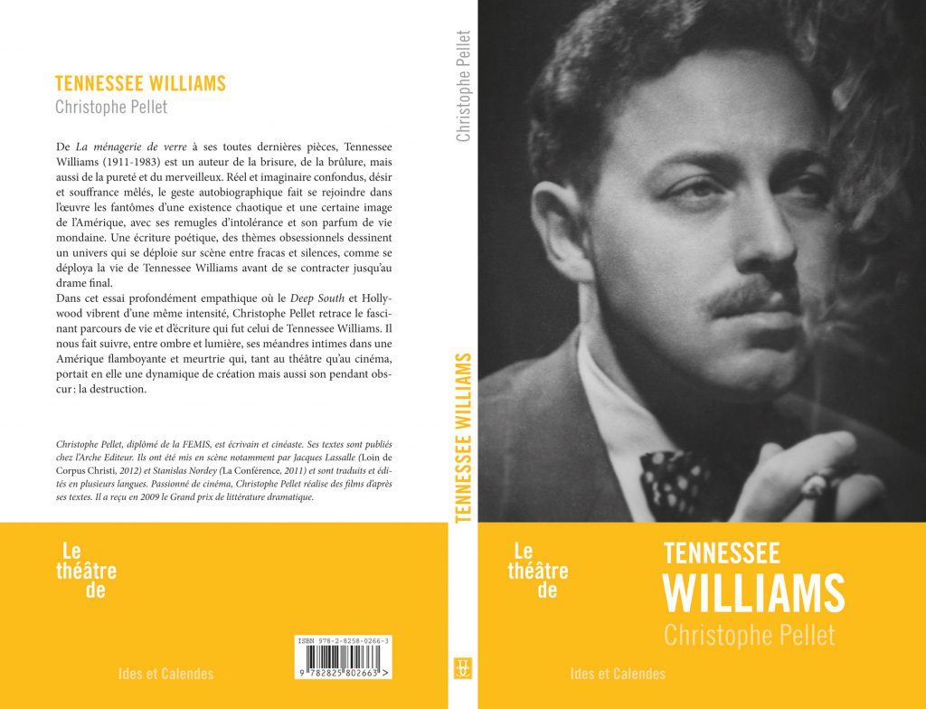 Editions Ides et Calendes. Le théâtre de Tennessee Williams
