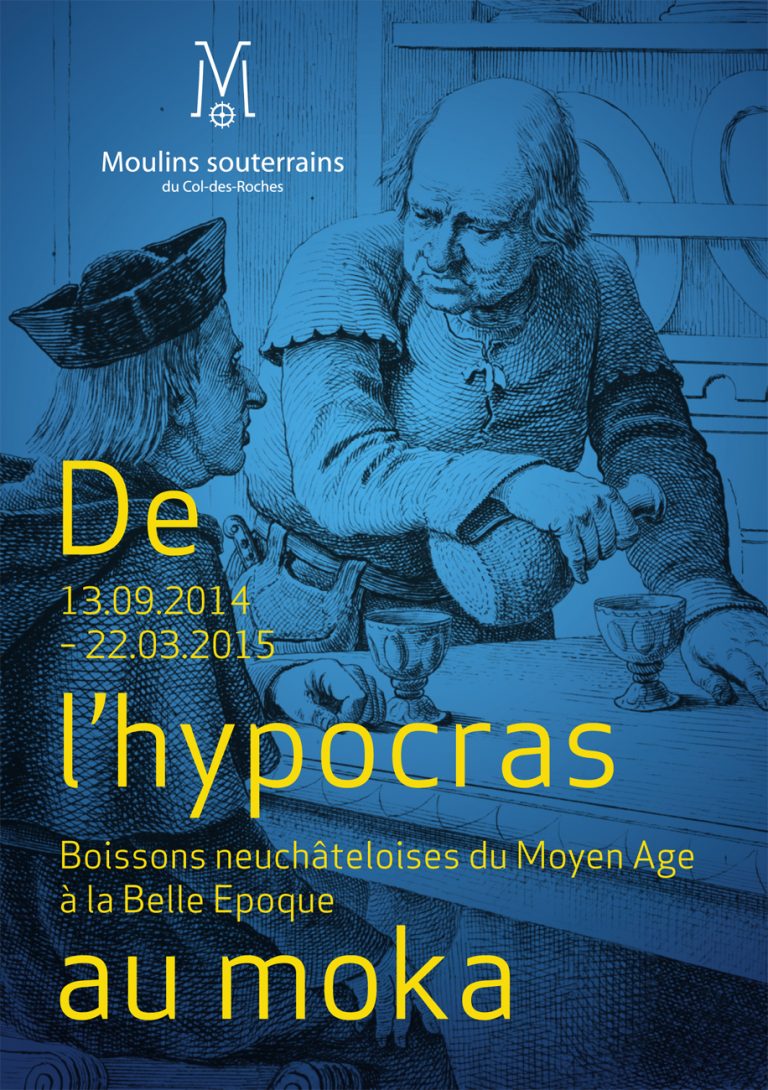 Moulins souterrains du Col-des-Roches. De l'hypocras au moka