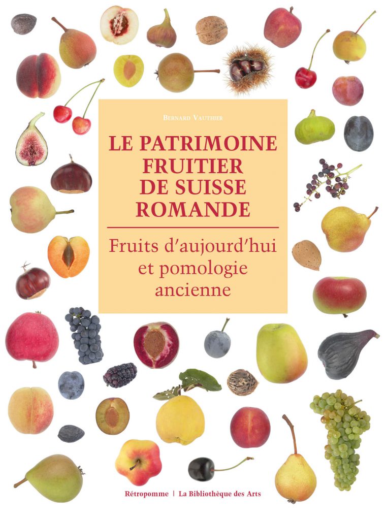 Le patrimoine fruitier de Suisse romande
