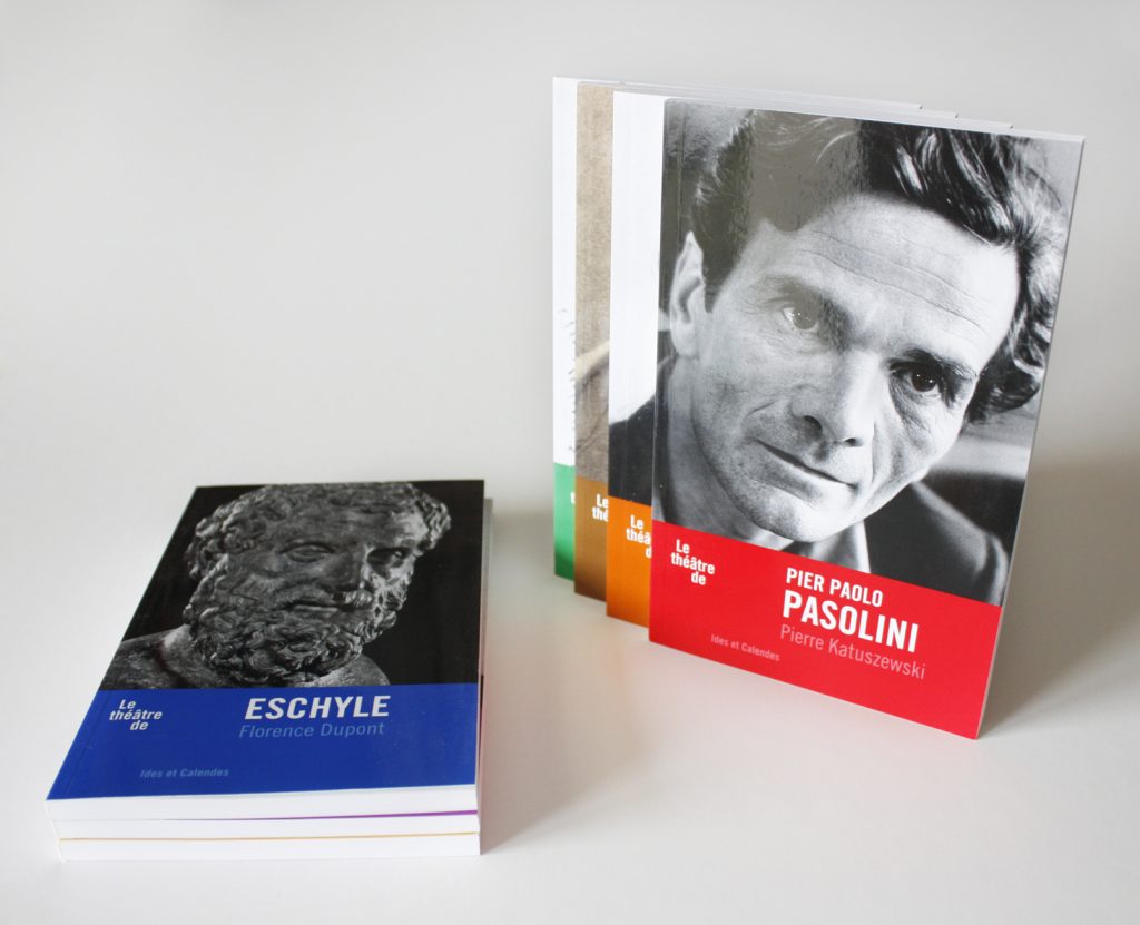 Editions Ides et Calendes. Le théâtre de